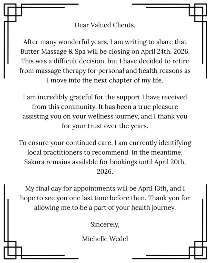 Dear Valued Clients - Butter Massage Spa